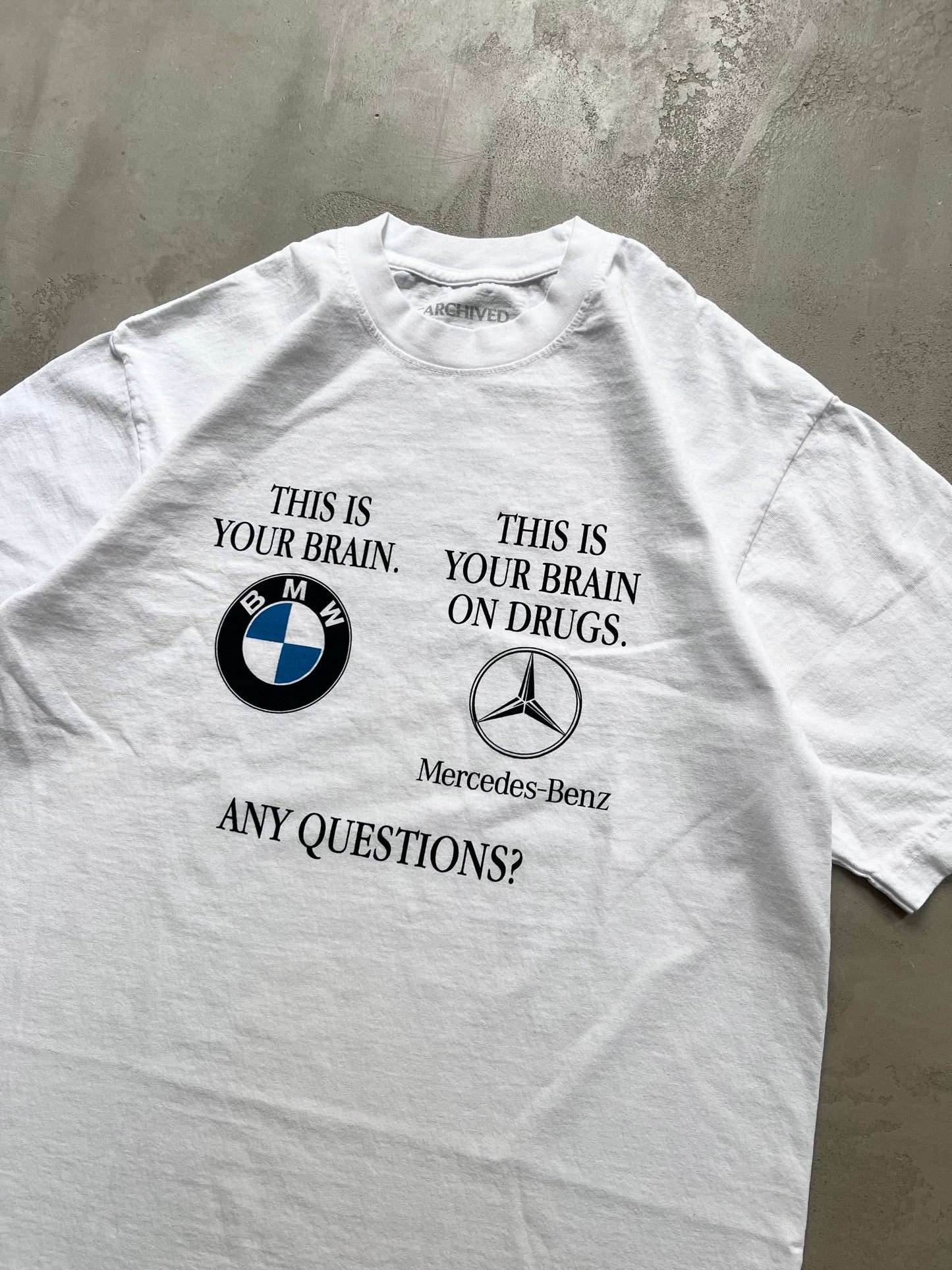 WHITE CARCHIVED "THIS IS YOUR BRAIN" BMW/MERCEDES TEE